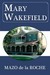 Mary Wakefield (Whiteoaks o...