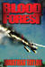 Blood Forest by Jonathan Taylor