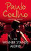 The Winner Stands Alone by Paulo Coelho
