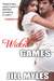 Wicked Games (Kindle Edition)