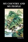 My Country And My People by Lin Yutang