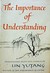 Importance Of Understanding