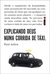 EXPLICANDO DEUS NUMA CORRIDA DE TAXI (Paperback)