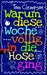 Warum diese Woche völlig in die Hose ging (Paperback)