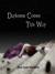 Darkness Comes This Way (The Guardians of the Night #1)