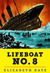 Lifeboat No. 8: An Untold Tale of Love, Loss, and Surviving the Titanic (ebook)