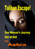 Taliban Escape One Woman Journey Out of Hell