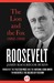 Roosevelt: The Lion and the Fox, 1882-1940 (Kindle Edition)