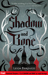 Shadow and Bone: Chapters 1-5 Shadow and Bone: Chapters 1-5