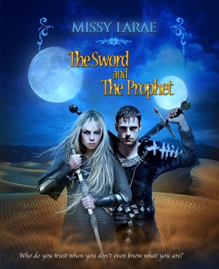 The Sword and The Prophet (Syren, #1)