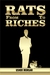 From Rats to Riches - How To Become A Self-Made Millionaire