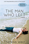 The Man Who Left The Man Who Left