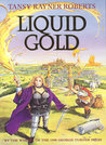 Liquid Gold (Mocklore trilogy, #2)