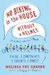 No Biking in the House Without a Helmet (Paperback)