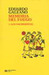 Memoria Del Fuego 1 Los Nacimientos (Paperback)