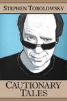 Cautionary Tales (Kindle Single) Cautionary Tales (Kindle Single)