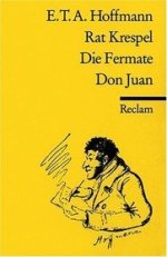 Rat Krespel / Die Fermate / Don Juan