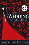 The Wedding Macabre