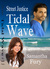 Tidal Wave (Street Justice,...