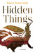 Hidden Things