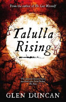Talulla Rising (The Last Werewolf #2)