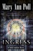 Ingress: An Alaska Iconoclast Mystery