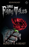 Beauty Is a Beast (Zombie Fairy Tales #5) Beauty Is a Beast (Zombie Fairy Tales #5)
