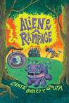 Alien on a Rampage Alien on a Rampage