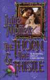 The Thorn & the Thistle The Thorn & the Thistle