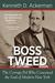Boss Tweed: The R...