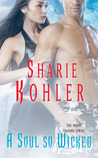 A Soul So Wicked (Moon Chasers #6)