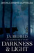 Darkness & Light (A Holloway Pack Story, #1)