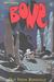 Bone: Out From Boneville (Bone, #1)