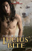 Lucius' Bite by K-lee Klein Lucius' Bite by K-lee Klein