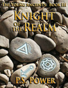 Knight of the Realm (The Young Ancients, #3)