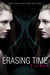 Erasing Time (Kindle Edition)