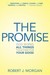 The Promise : God Works All Things Together For Your Good (Kindle Edition)