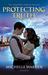 Protecting Truth (The Seraphina Parrish Trilogy, #2)
