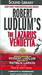 Robert Ludlum's The Lazarus Vendetta (Audio Cassette)