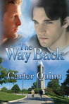 The Way Back by Carter Quinn The Way Back by Carter Quinn