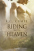 Riding With Heaven