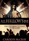 All Hallow's Eve: The One Day it's BAD to be Good 