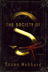The Society of S (Ethical Vampire, #1) The Society of S (Ethical Vampire, #1)