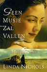 geen musje zal vallen geen musje zal vallen