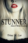 Stunner (Alexa O'Brien, Huntress, #0.75)