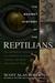 The Secret History of the Reptilians