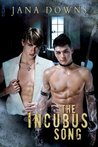 The Incubus Song (Incubus Contracts, #1)