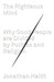 The Righteous Mind: Why Good People Are Divided by Politics and Religion (ebook)