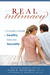 Real Intimacy: A Couples' Guide to Healthy, Genuine Sexuality