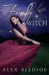 The Firefly Witch (Witch Tales #1)